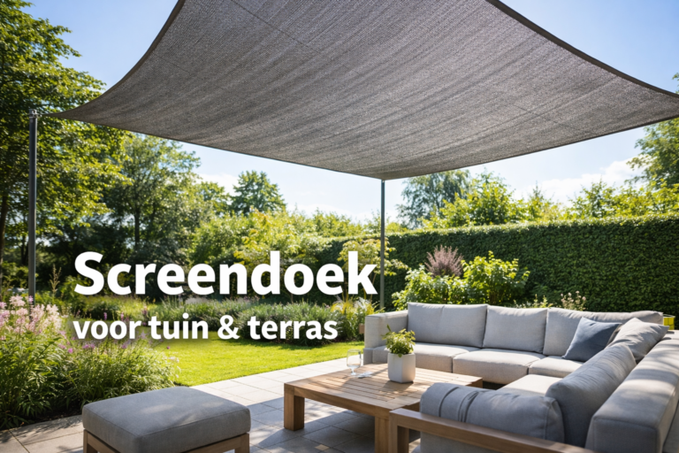 Screendoek voor tuin en terras: voordelen, toepassingen en tips